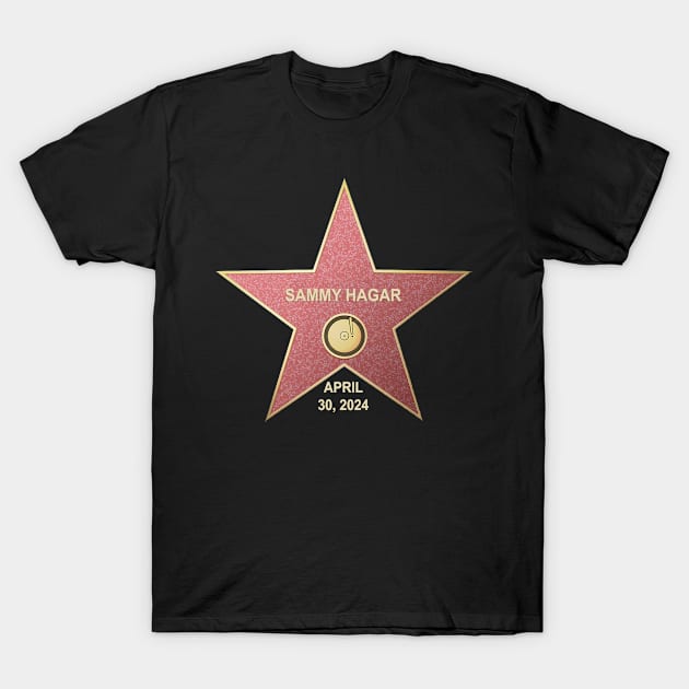 Sammy Hagar's Hollywood Star - 4/30/2024 T-Shirt by RetroZest